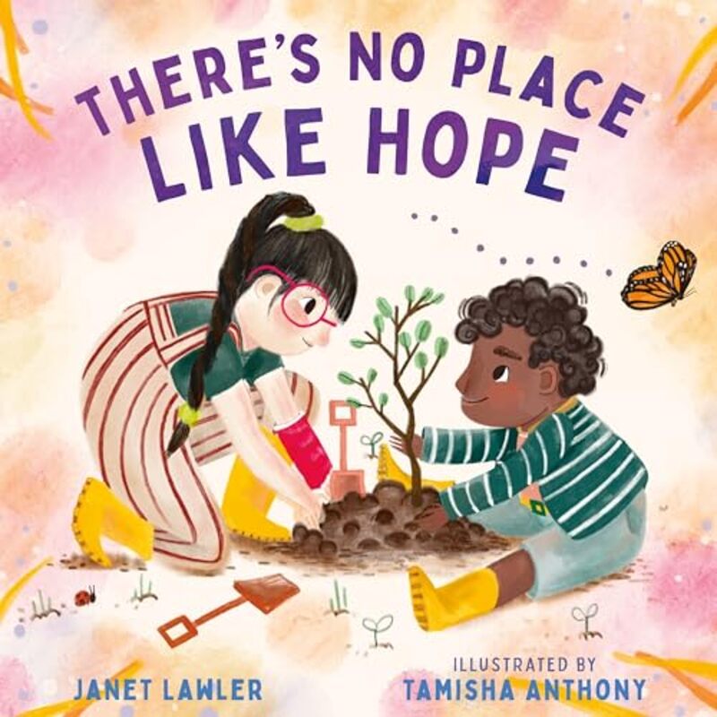 

There’s No Place Like Hope by Janet LawlerTamisha Anthony-Hardcover