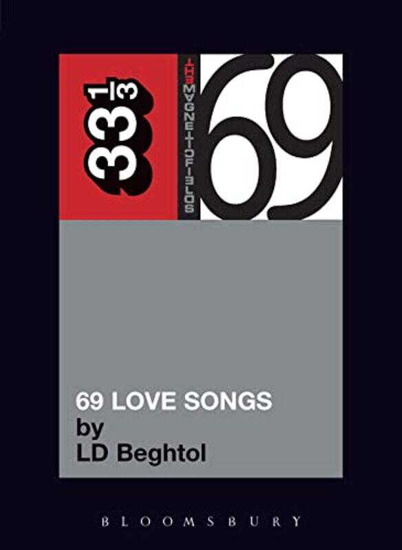 

Magnetic Fields 69 Love Songs By 33.3333333333333 - Paperback