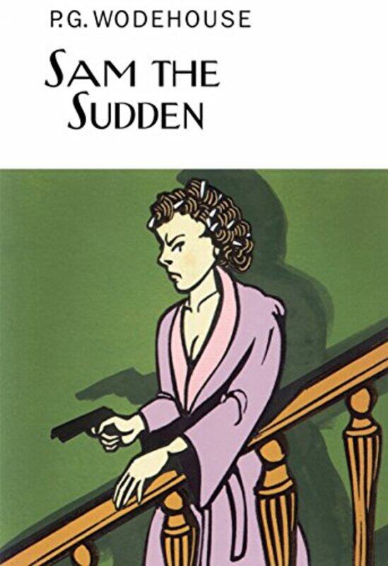 

Sam the Sudden by PG Wodehouse-Hardcover