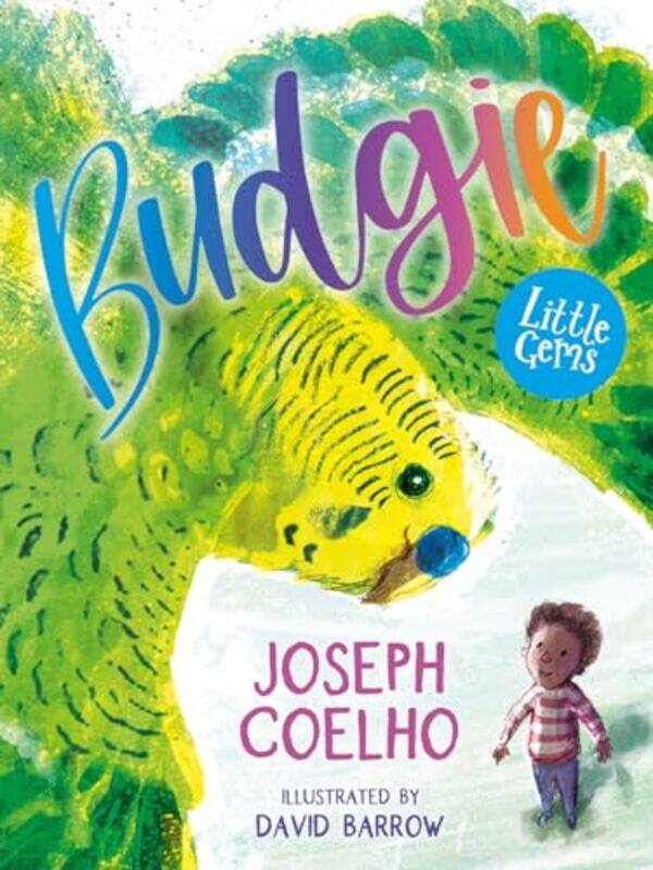 

Budgie by Joseph CoelhoDavid Barrow-Paperback