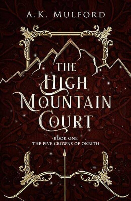 High Mountain Court By Ak Mulford - Hardcover