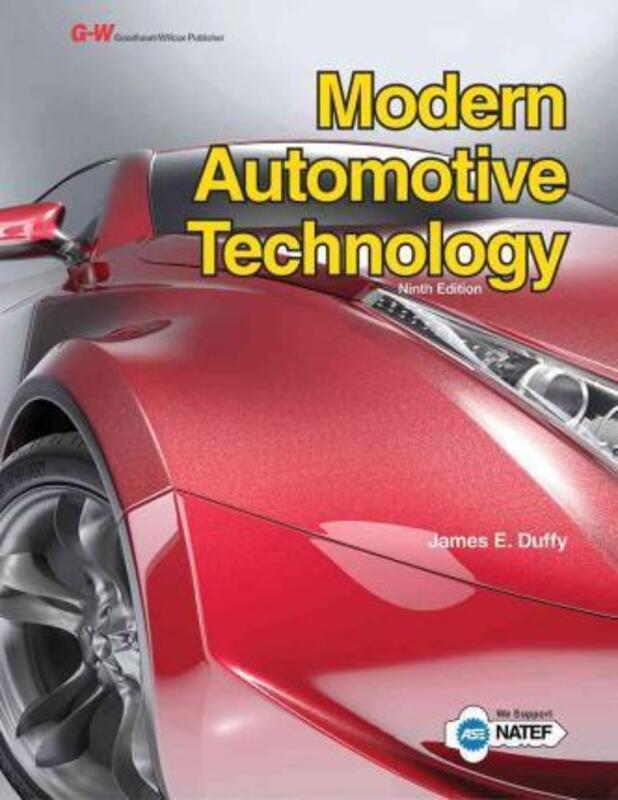 Modern Automotive Technology, Hardcover Book, By: James E Duffy