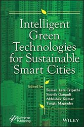 Intelligent Green Technologies for Sustainable Smart Cities,Hardcover by Tripathi, SL