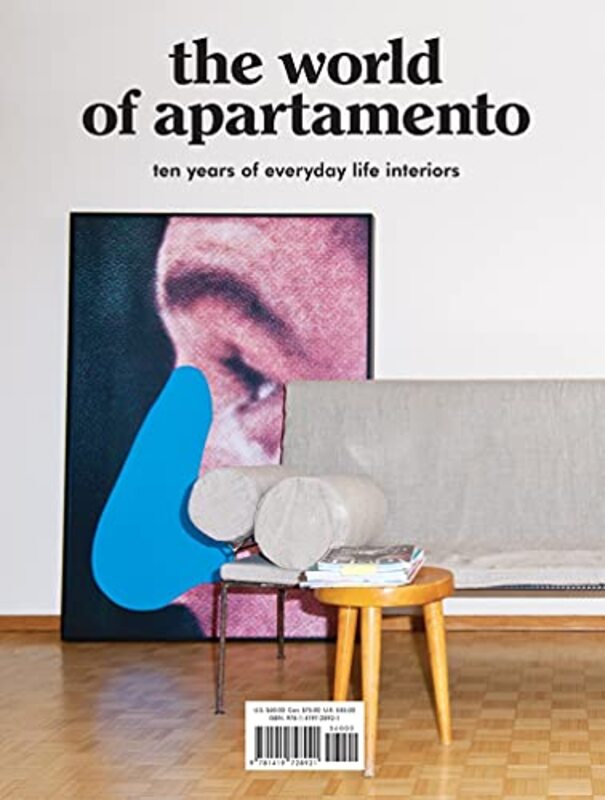 The World of Apartamento: ten years of everyday life interiors Hardcover by Sosa, Omar - Alegre, Nacho