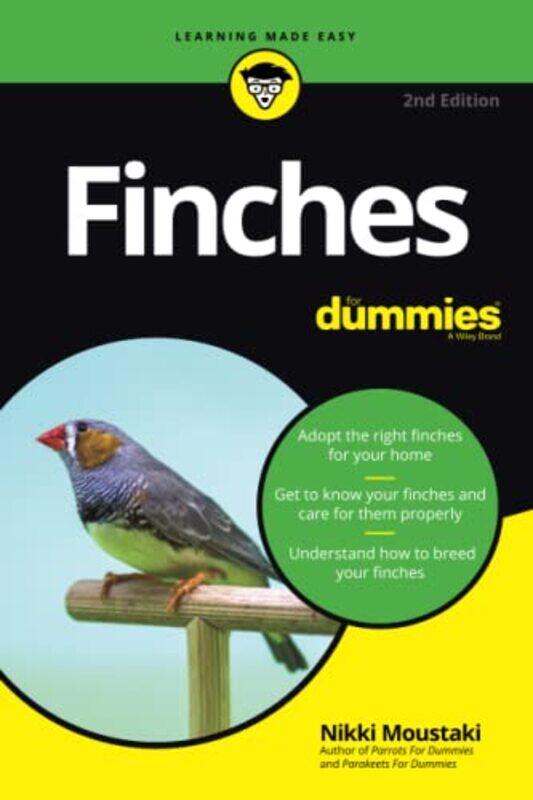 

Finches For Dummies by Julian SheatherMatthew Taylor-Paperback