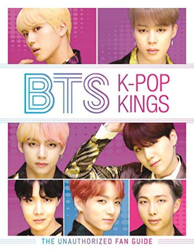 

BTS: K-Pop Kings: The Unauthorized Fan Guide,Hardcover by Brown, Helen
