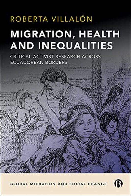 

Migration Health and Inequalities by Haynes Publishing-Hardcover