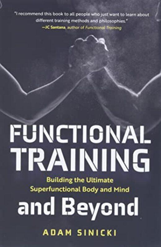 

Functional Training and Beyond by Adam Sinicki-Paperback