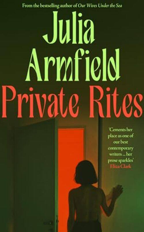 

Private Rites by Julia Armfield-Paperback