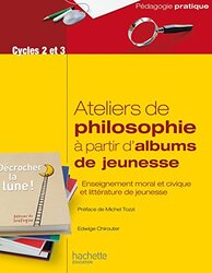 Aborder la philosophie en classe partir dalbums de jeunesse,Paperback by Edwige Chirouter