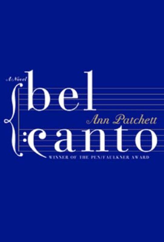 

Bel Canto By Patchett Ann - Paperback