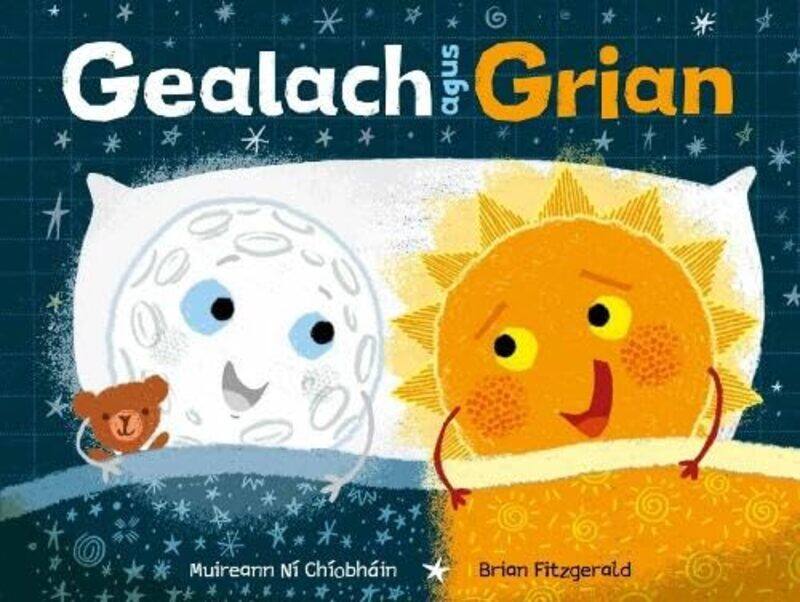 

Gealach agus Grian by Muireann Ni ChiobhainBrian Fitzgerald-Hardcover