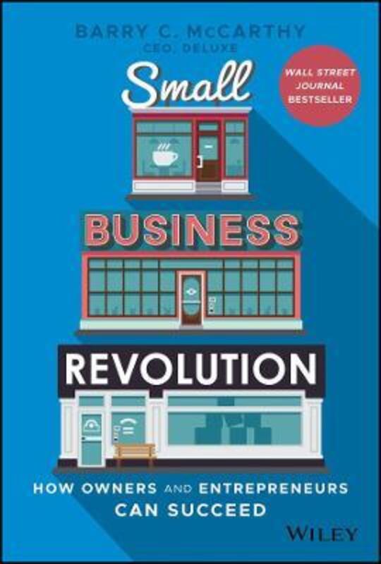 Small Business Revolution - How Owners and Enterpreneurs Can Succeed,Hardcover,ByMcCarthy, BC