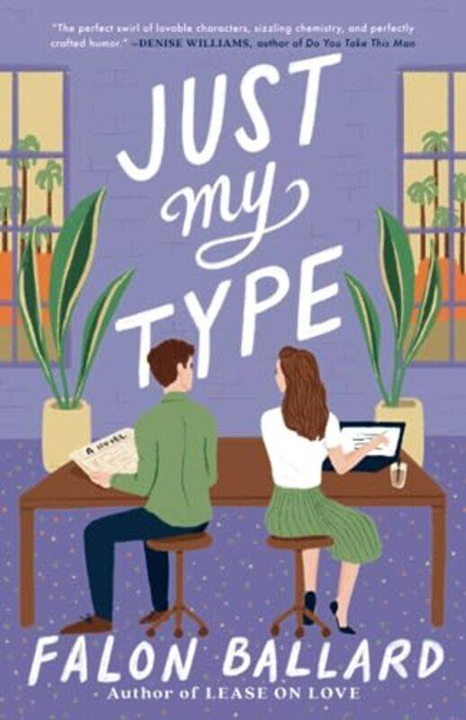 

Just My Type,Paperback by Falon Ballard