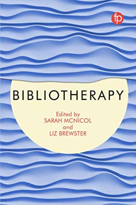 

Bibliotherapy by Liz BrewsterSarah McNicol-Paperback