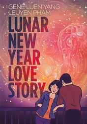 Lunar New Year Love Story by Gene Luen YangLeUyen Pham-Paperback