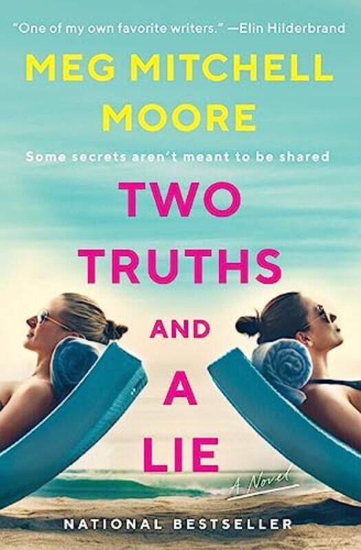 

Two Truths and a Lie by Meg Mitchell Moore-Paperback