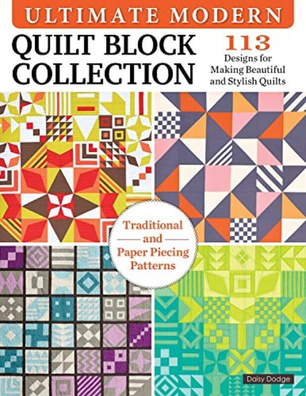 

Ultimate Modern Quilt Block Collection by Judy Hall-Paperback