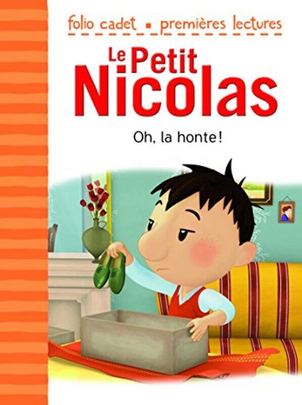 

Le Petit Nicolas T31 Oh La Honte by KECIR-LEPETIT E. -Paperback