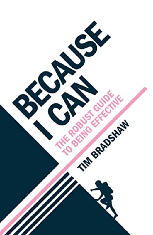 Because I Can by Tim Bradshaw-Paperback