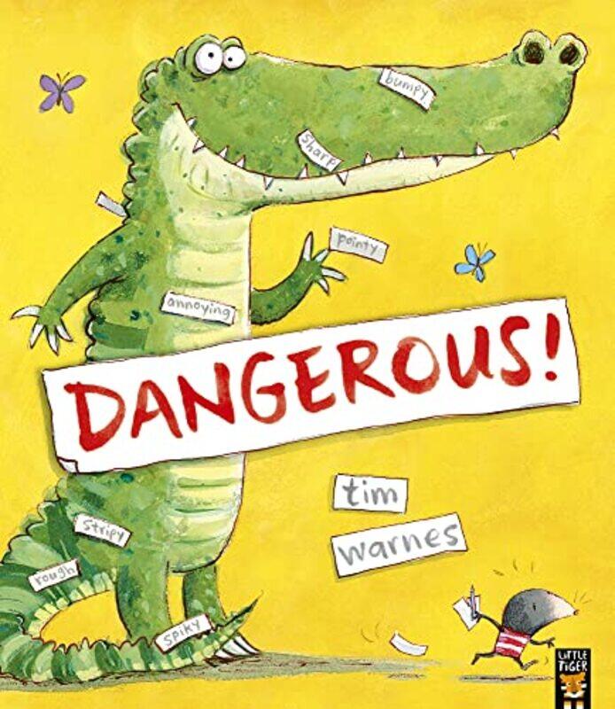 

Dangerous! , Paperback by Tim Warnes