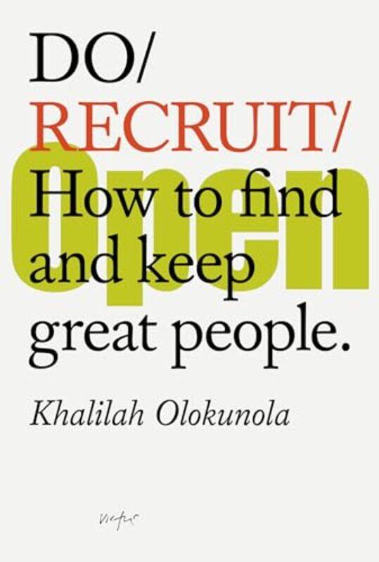 

Do Recruit by Khalilah Olokunola-Paperback