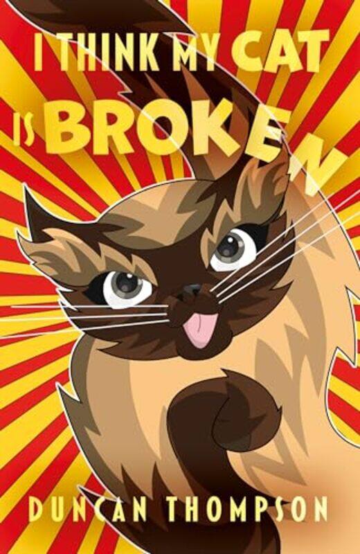 

I Think My Cat Is Broken by Duncan Thompson-Paperback