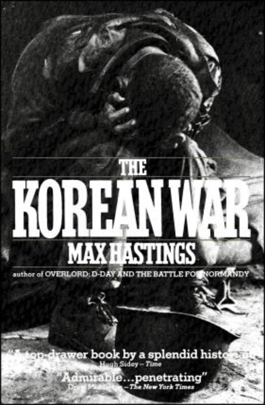 

The Korean War, Paperback Book, By: HASTINGS