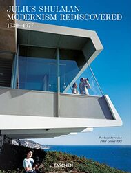 Julius Shulman. Modernism Rediscovered Pierluigi Serraino Hardcover