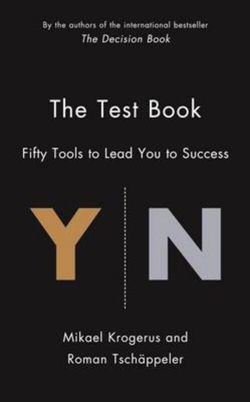 

The Test Book: 64 Tools to Lead You to Success, Hardcover Book, By: Mikael Krogerus