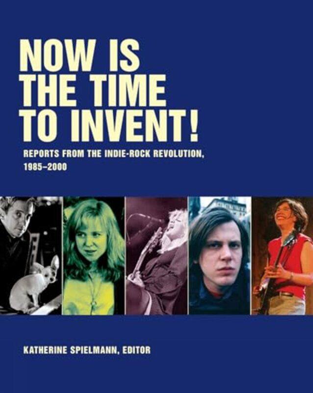 

Now Is The Time To Invent by Katherine Spielmann-Paperback
