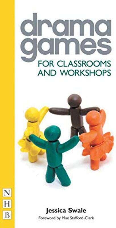 

Drama Games for Classrooms and Workshops by Gareth KellyIestyn MorrisNigel Wood-Paperback