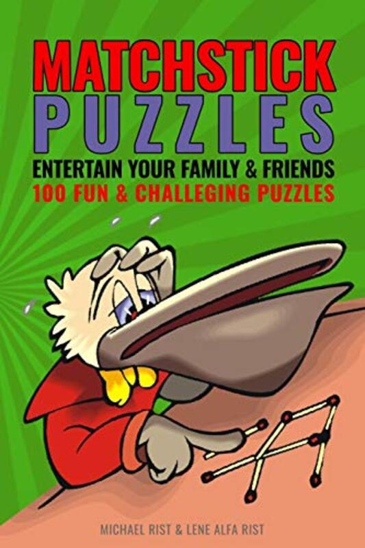 Matchstick Puzzles,Paperback,By:Lene Alfa Rist