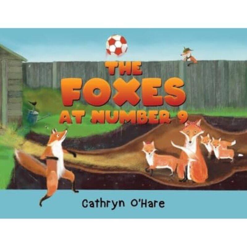 

The Foxes at Number 9 by Cathryn OHare-Paperback