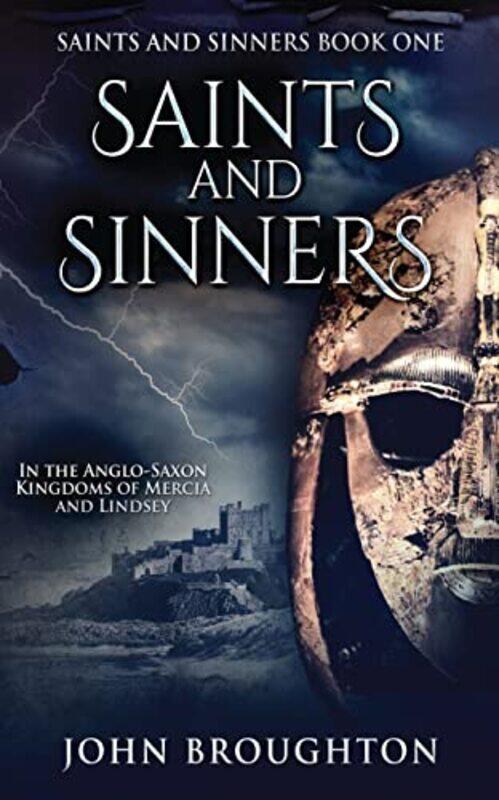 

Saints And Sinners by John Broughton-Paperback