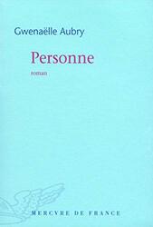 Personne Prix Femina 2009 Paperback by Gwena lle Aubry