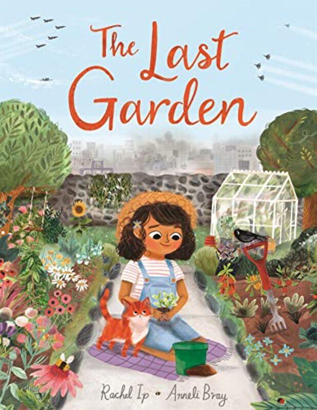 

The Last Garden by Rachel IpAnneli Bray-Paperback