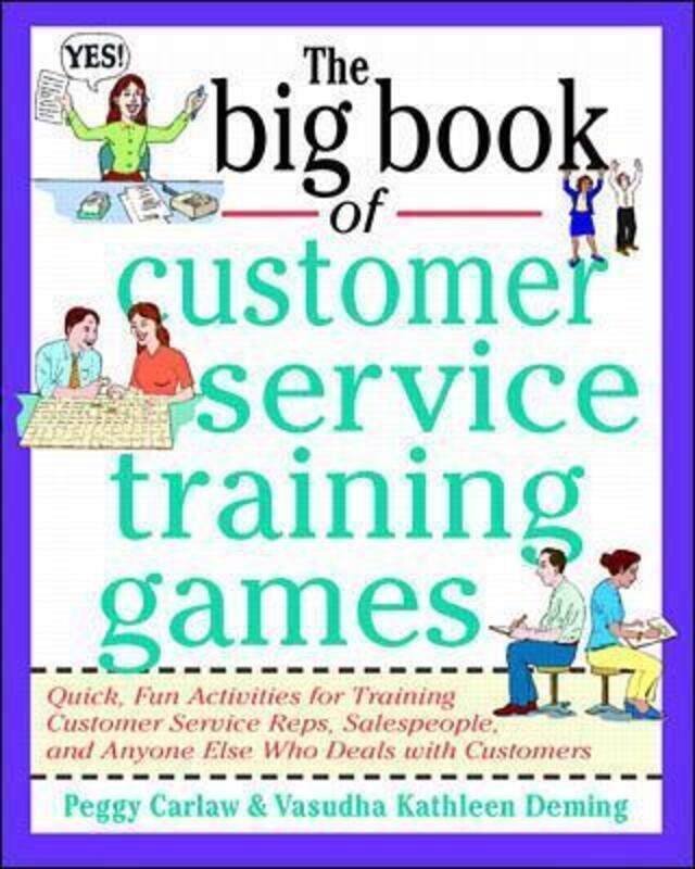 

The Big Book of Customer Service Training Games.paperback,By :Peggy Carlaw