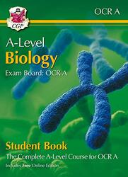 ALevel Biology for OCR A Year 1 & 2 Student Book with Online Edition by CGP Books - CGP Books Paperback