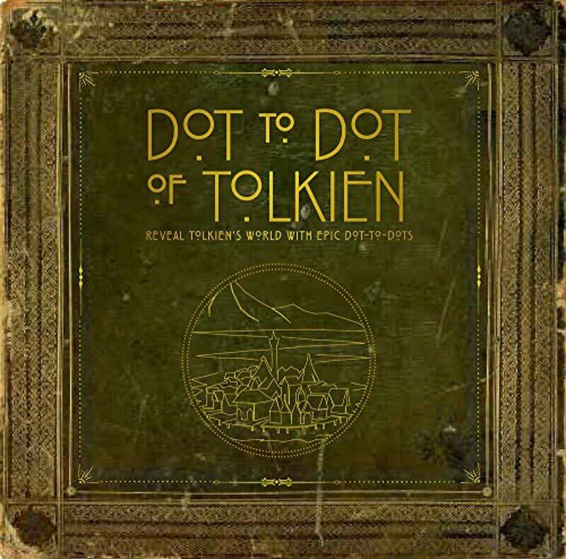 

Dot-to-Dot of Tolkien: Reveal Tolkien's world with epic dot-to-dots, Paperback Book, By: Bounty