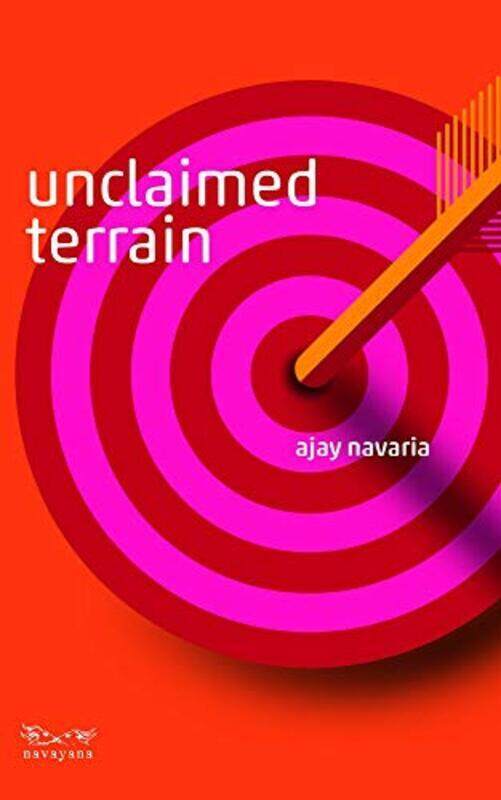 

Unclaimed Terrain By Navaria Ajay - Paperback