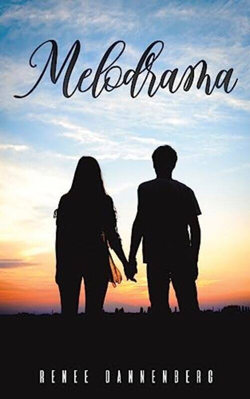 

Melodrama by Renee Dannenberg-Paperback