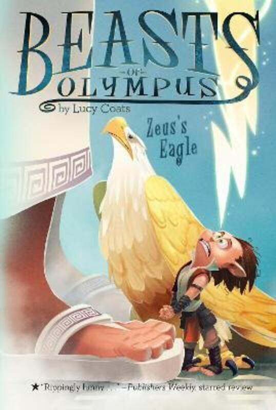 

Zeus's Eagle #6 (Beasts of Olympus).paperback,By :Lucy Coats