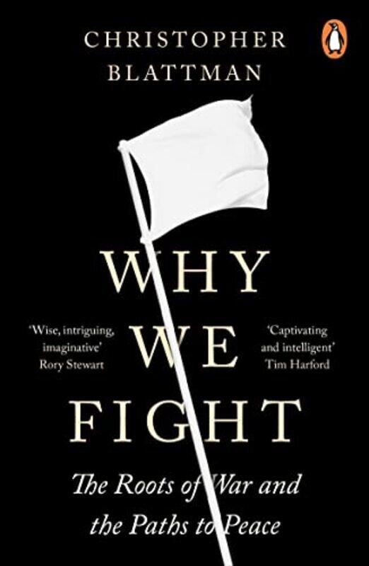 

Why We Fight by Christopher Blattman-Paperback