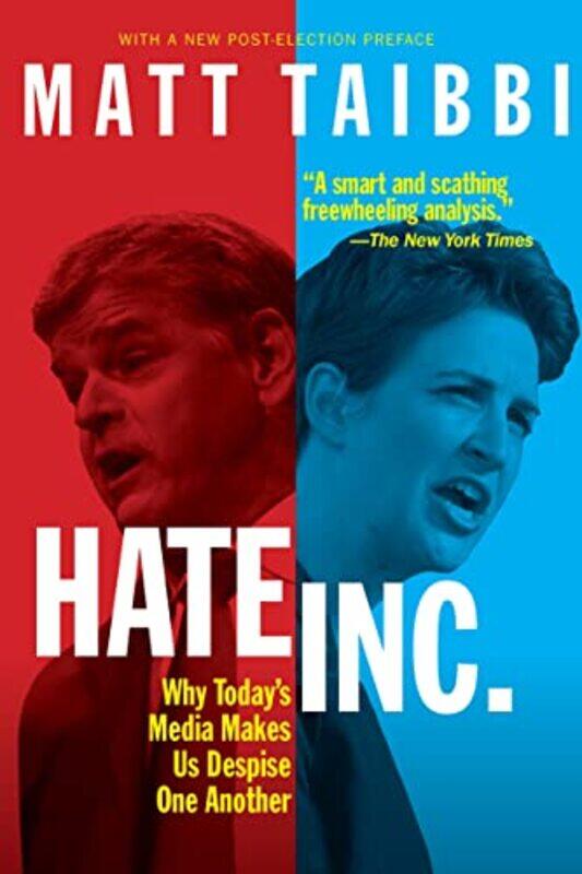

Hate Inc By Matt Taibbi -Paperback