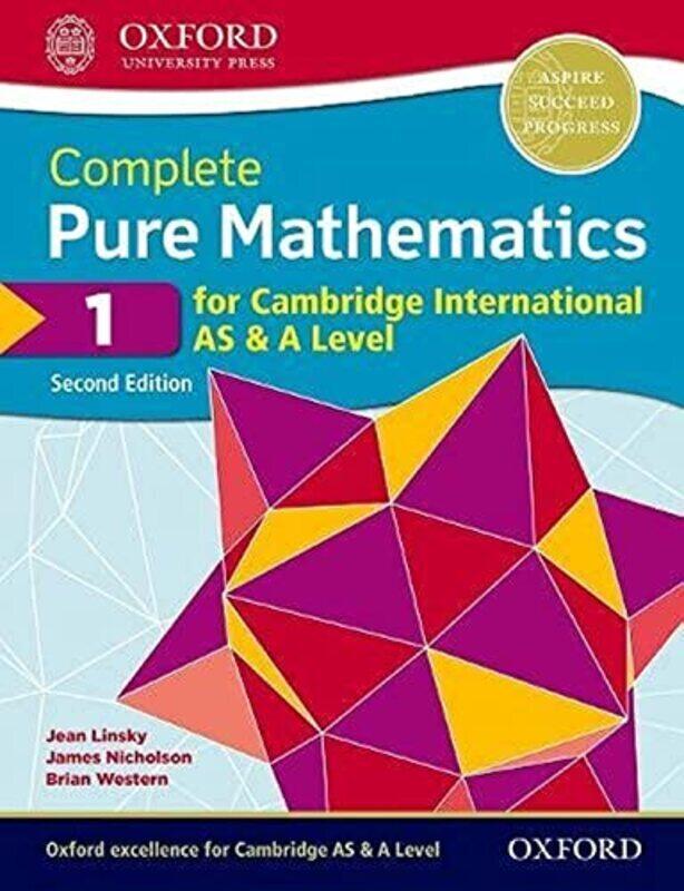 

Complete Pure Mathematics 1 For Cambridge International As & A Level by Linsky, Jean - Western, Brian - Nicholson, James Paperback