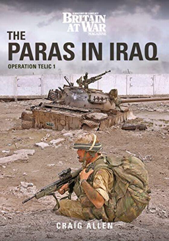 

The Paras In Iraq by Craig Allen-Paperback