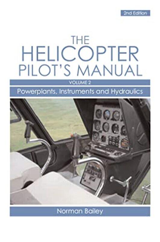 

Helicopter Pilots Manual Vol 2 by Peter BurgessDavid Gollan-Paperback