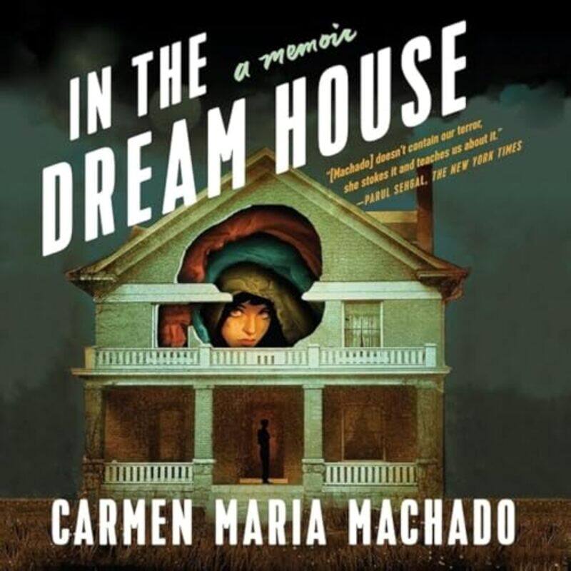 

In The Dream House A Memoir, Paperback by Machado, Carmen Maria - Machado, Carmen Maria