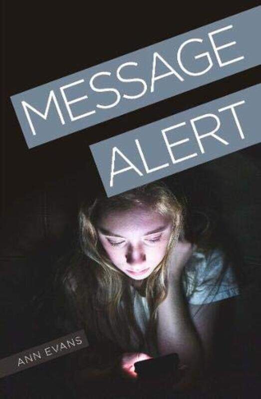 

Message Alert by Ann Evans-Paperback